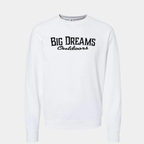 Big Dreams Outdoors Sweatshirtt