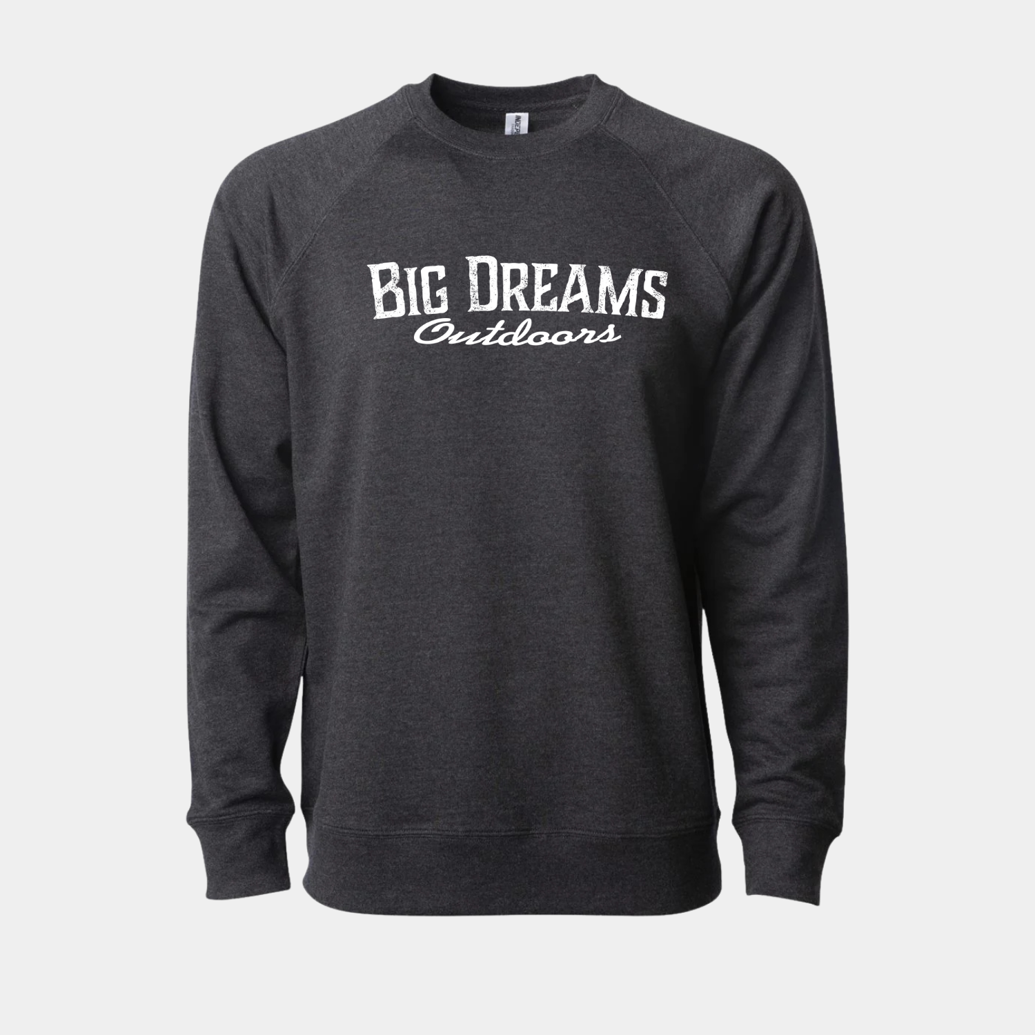 Big Dreams Outdoors Sweatshirtt