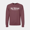 Big Dreams Outdoors Sweatshirtt